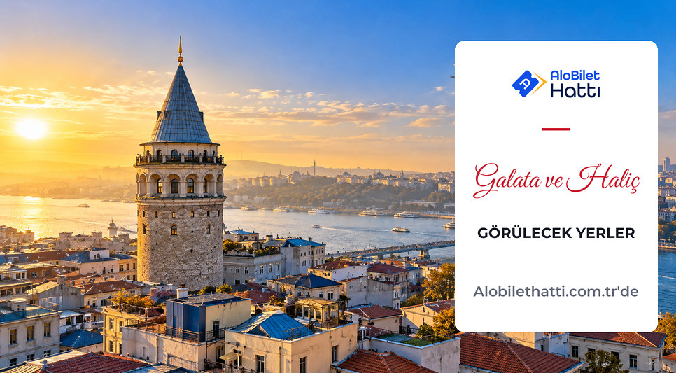 Galata Kulesi ve Haliç manzarası
