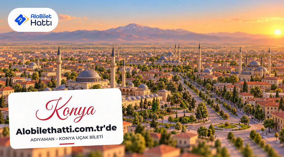 Konya ovasında şehir silueti, kubbeli camiler ve geniş caddeler